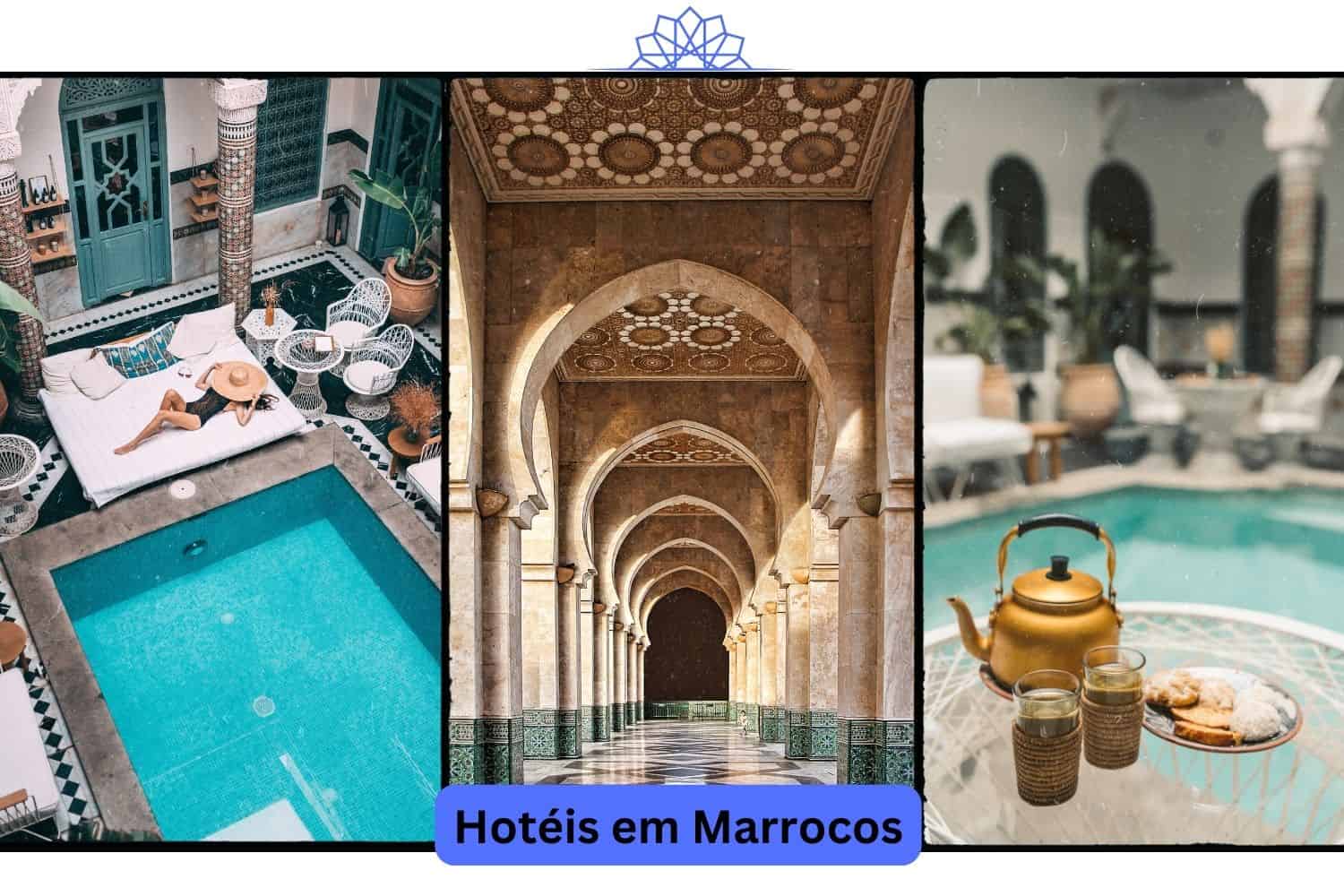 Explorar Marrocos Melhores Hotéis em Marrocos