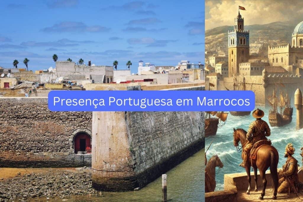 Presença Portuguesa em Marrocos: História, Influência e Monumentos Duradouros Presença Portuguesa em Marrocos (2)