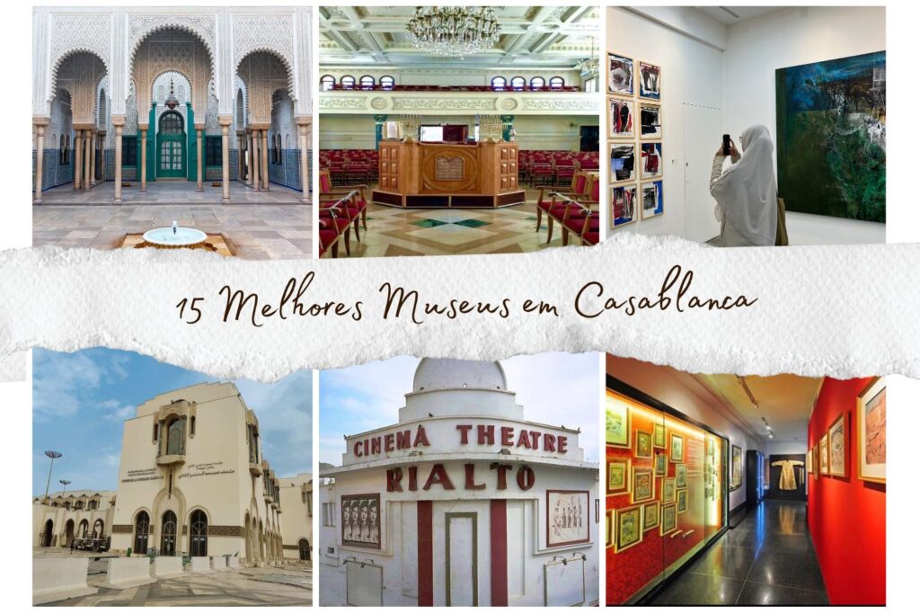 15 Melhores Museus em Casablanca
